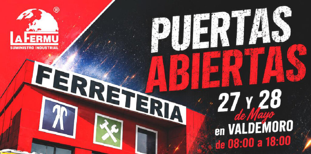 LAFERMU VALDEMORO, MADRID, SUMINISTRO INDUSTRIAL. JORNADA DE PUERTAS ABIERTAS